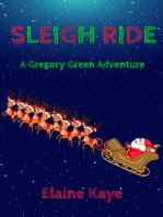 Sleigh Ride (A Gregory Green Adventure)