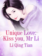 Unique Love: Kiss you, Mr. Li: Volume 1