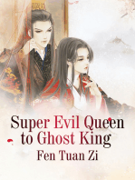 Super Evil Queen to Ghost King: Volume 1