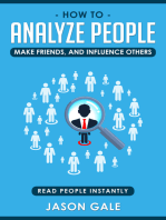 How To Analyze People, Make Friends, And Influence Others: Read People Instantly: Read People Instantly