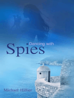 Dancing with Spies