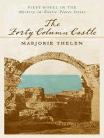 The Forty Column Castle: Mystery in Exotic Places, #1