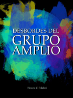 Desbordes del Grupo Amplio