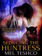 Seducing the Huntress