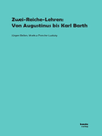 Zwei-Reiche-Lehren:: Von Augustinus bis Karl Barth