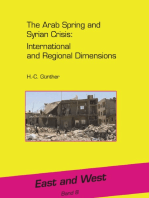 The Arab Spring and Syrian Crisis: International and Regional Dimensions