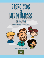 Ejercicios de mindfulness en el aula: 100 ideas prácticas