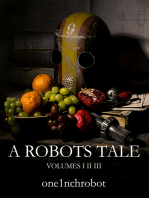 A Robots Tale