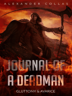 Journal of a Deadman: Gluttony & Avarice