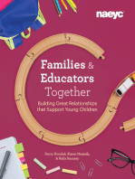 Families and Educators Together: Building Great Relationships that Support Young Children