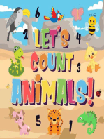 Let's Count Animals! | Can You Count the Dogs, Elephants and Other Cute Animals? | Super Fun Counting Book for Children, 2-4 Year Olds | Picture Puzzle Book: Counting Books for Kindergarten, #1
