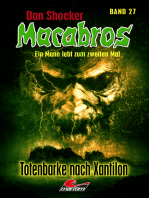 Dan Shocker's Macabros 27: Totenbarke nach Xantilon (Xantilon-Zyklus Teil 2)