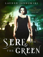Sere from the Green: The Shape Shifter Chronicles, #1