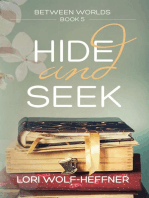 Hide and Seek: Between Worlds, #5