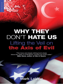 Why They Don't Hate Us by Mark Levine - Ebook | Scribd
