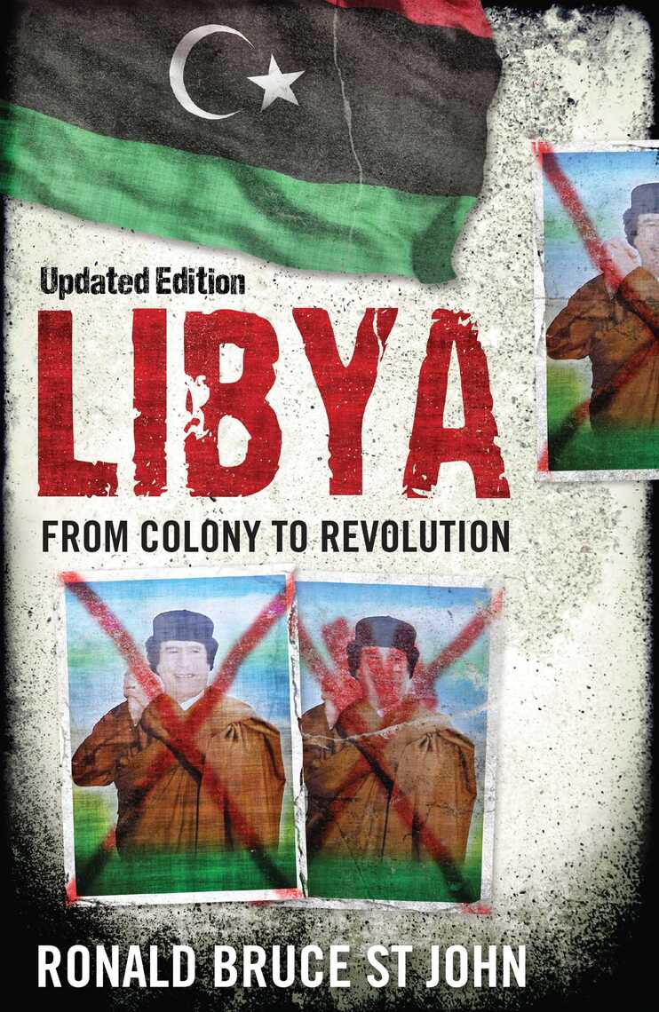 Libya by Ronald Bruce St John (Ebook) - Read free for 30 days