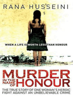 Murder in the Name of Honour: The True Story of One Woman's Heroic Fight Against an Unbelievable Crime