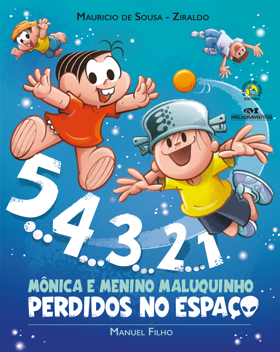 5... 4... 3... 2... 1 por Manuel Filho, Mauricio de Sousa, Ziraldo (Ebook)  - Leia gratuitamente por 30 dias, image size:907x1140