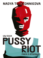 Um guia Pussy Riot para o ativismo