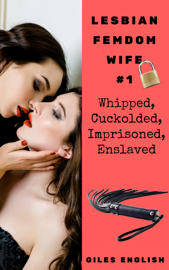 Lesbian Femdom Wife 1 Whipped
