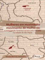 Mulheres em movimento movimento de mulheres: a participação feminina na luta pela moradia na cidade de São Paulo