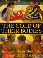 The Gold of their Bodies