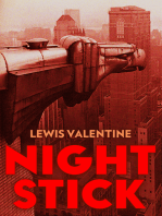 Night Stick: The Autobiography of Lewis J. Valentine, Former Police Commissioner of New York