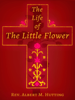 The Life of the Little Flower