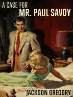 A Case for Mr. Paul Savoy