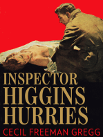 Inspector Higgins Hurries