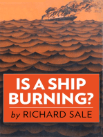 Is a Ship Burning?