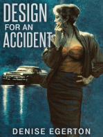 Design for an Accident