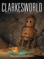 Clarkesworld Year Eleven: Volume One: Clarkesworld Anthology, #11