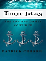 Three Jacks: The Fun And Games Continue