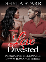 Love Divested: Persuasive Billionaire BWWM Romance Series, #2