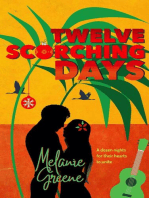 Twelve Scorching Days