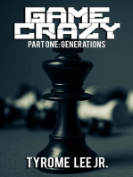 Game Crazy: Part One - Generations: Game Crazy