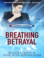 Breathing Betrayal