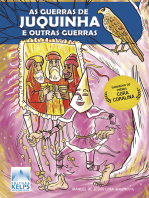 AS GUERRAS DE JUQUINHA: e outras guerras