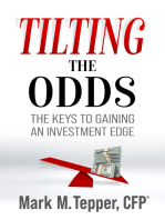 Tilting the Odds: The Keys to Gaining an Investment Edge