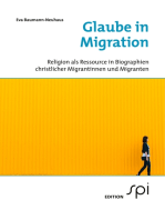 Glaube in Migration: Religion als Ressource in Biographien christlicher Migrantinnen und Migranten
