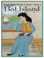 Royal Twins Shalin ε Esme ~ Book 2 Bat Island