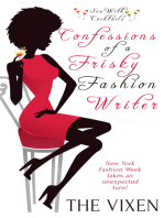 Confessions of a Frisky Fashion Writer