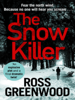 The Snow Killer: The start of an explosive crime series from Ross Greenwood