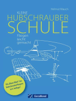 Kleine Hubschrauberschule: Fliegen leicht gemacht