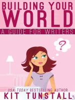 Building Your World: A Guide For Writers: TnT Storybuilders