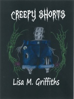 Creepy Shorts