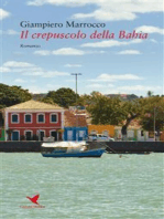 Il crepuscolo della Bahia