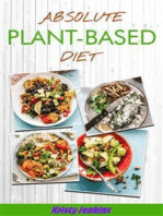 Absolute Plant Based Diet