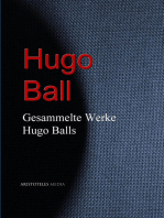 Gesammelte Werke Hugo Balls